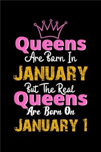 Queens Are Born In January Real Queens Are Born In January 1 Notebook Birthday Funny Gift