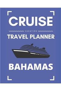 Cruise Vacation Travel Planner Bahamas