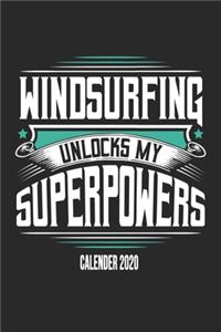 Windsurfing Unlocks My Superpowers Calender 2020