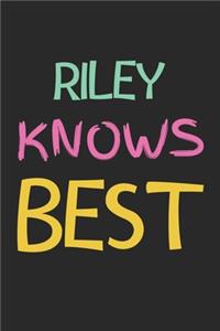 Riley Knows Best