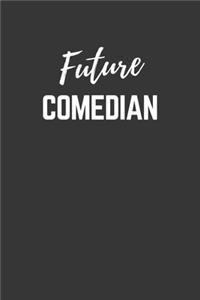 Future Comedian Notebook
