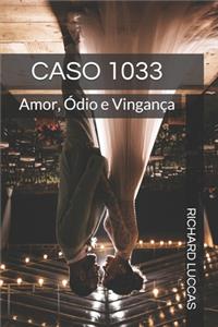 Caso 1033