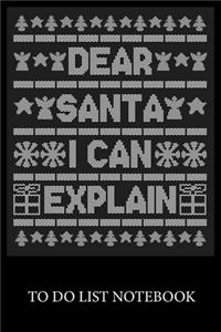 Dear Santa I Can Explain