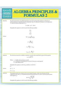 Algebra Principles And Formulas 2 (Speedy Study Guides)