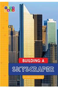 Building a Skyscraper