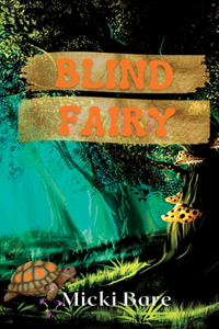 Blind Fairy