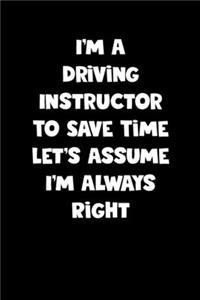 Driving Instructor Notebook - Driving Instructor Diary - Driving Instructor Journal - Funny Gift for Driving Instructor