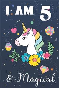 I am 5 & Magical
