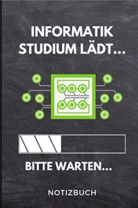 Informatik Studium lädt... Bitte warten... Notizbuch