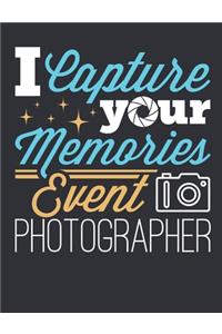 I Capture Your Memories Event Photographer