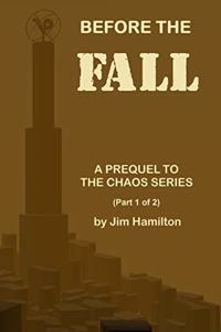 Before the Fall
