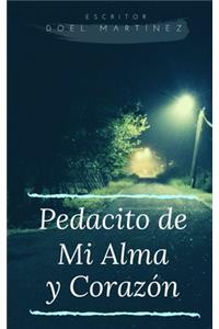 Pedacito de Mi Alma y Corazon