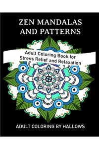 Zen Mandalas and Patterns