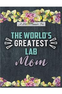 A 2020 Planner for The World's Greatest Lab Mom