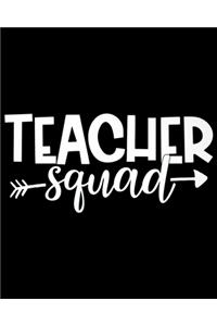 Teacher squad