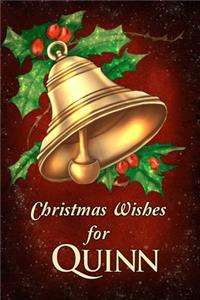 Christmas Wishes for Quinn