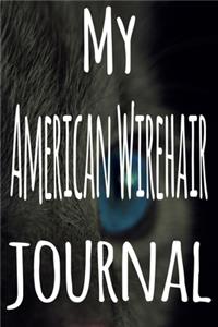 My American Wirehair Journal