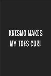 Knismo Makes My Toes Curl