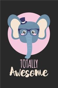 Totally Awesome Elephant