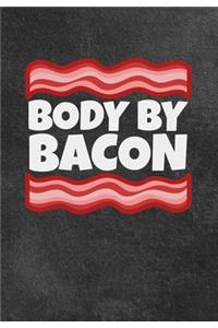 Body By Bacon