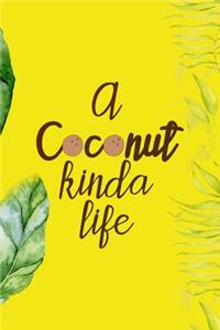 A Coconut Kinda Life