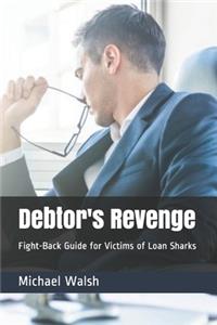Debtor's Revenge
