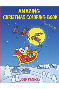 Amazing Christmas Coloring Book for Kids