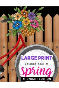 Large Print Coloring Book of Spring Midnight Edition