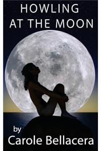 Howling At The Moon