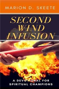 Second Wind Infusion