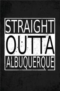 Straight Outta Albuquerque