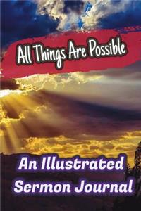 All Things Are Possible