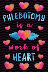 Phlebotomy is a Work of Heart