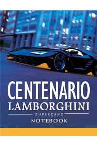 Lamborghini Centenario Supercars Notebook