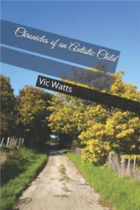 Chronicles of an Autistic Child