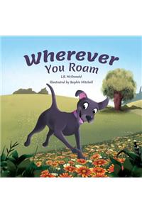 Wherever You Roam