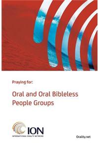 Praying for Oral and Oral Bibleless People Groups