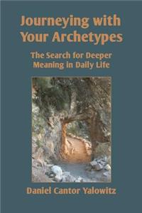 Journeying with Your Archetypes