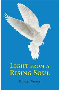 Light from a Rising Soul