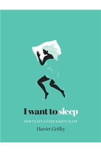 I Want to Sleep