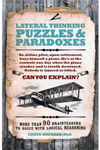 Lateral Thinking Puzzles & Paradoxes