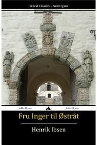 Fru Inger til Østråt