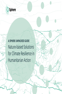 Nature-Based Solutions for Climate Resilience in Humanitarian Action