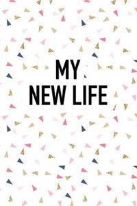 My New Life