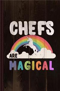 Chefs Are Magical Journal Notebook