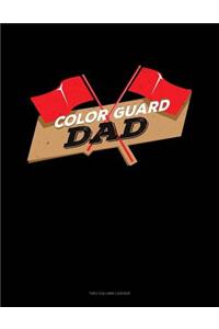 Color Guard Dad: Unruled Composition Book