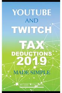 Youtube & Twitch Tax Deductions 2019 Made Simple
