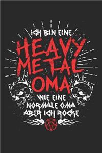 Ich Bin Eine Heavy Metal Oma Wie Eine Normale Oma Aber Ich Rocke
