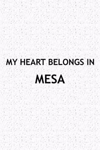 My Heart Belongs in Mesa