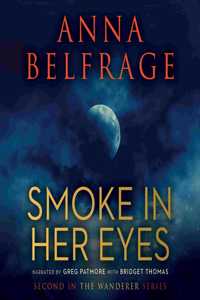 Smoke in Her Eyes